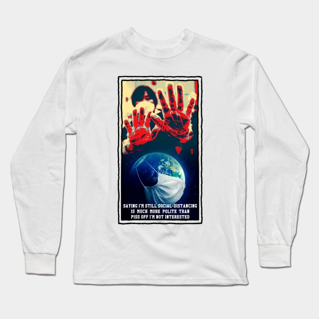 Social Distancing Long Sleeve T-Shirt by FirstTees